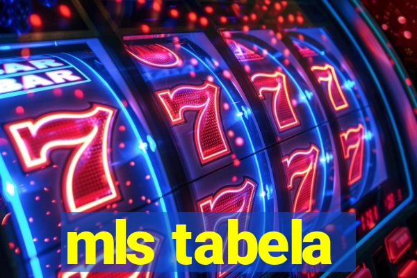 mls tabela